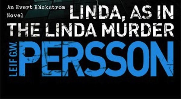 image of front cover of book linda as in the linda murder by leif g w persson translated by neil smith