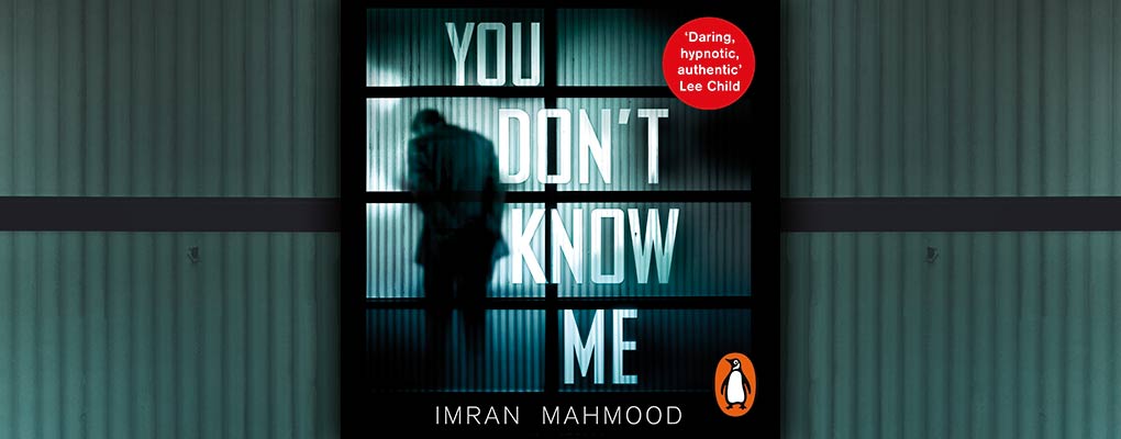 you don't know me by imran mahmood