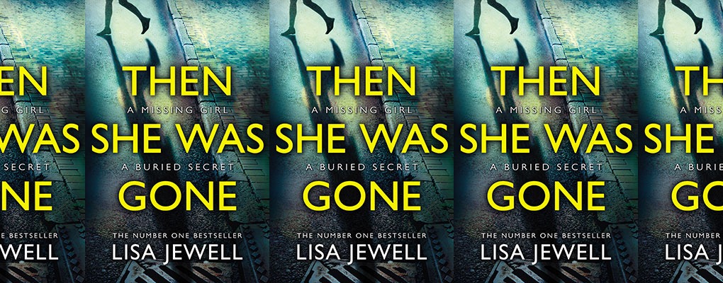 then she was gone by lisa jewell