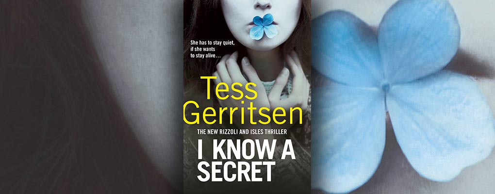 i know a secret by tess gerritsen