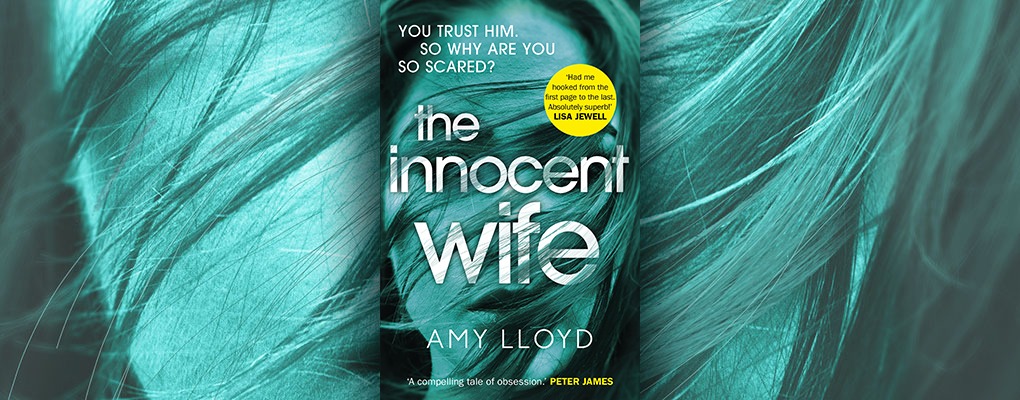 the innocent wife by amy lloyd