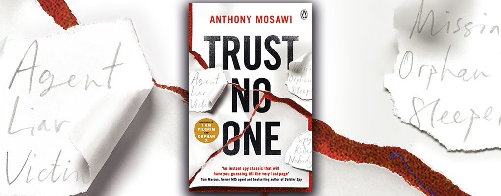 Extract Trust No One By Anthony Mosawi Dead Good