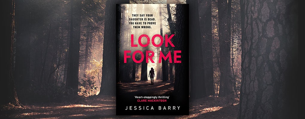 look for me by jessica barry