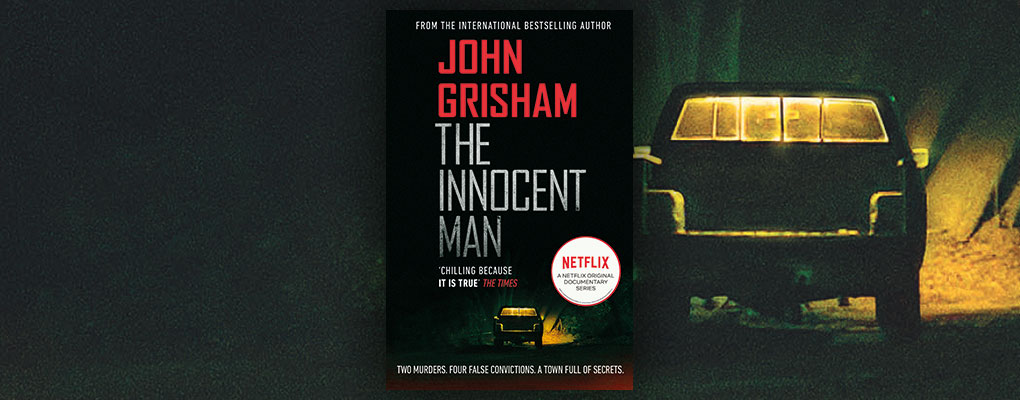 Innocent Man by John Grisham