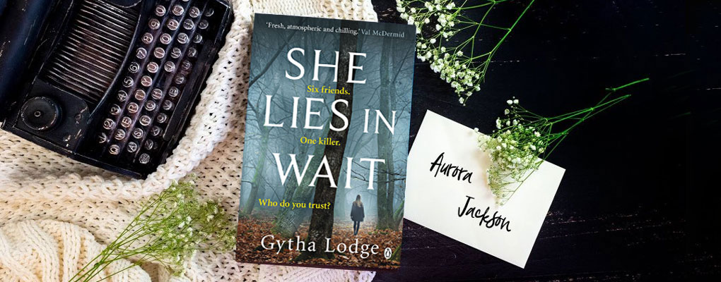 she lies in wait by gytha lodge