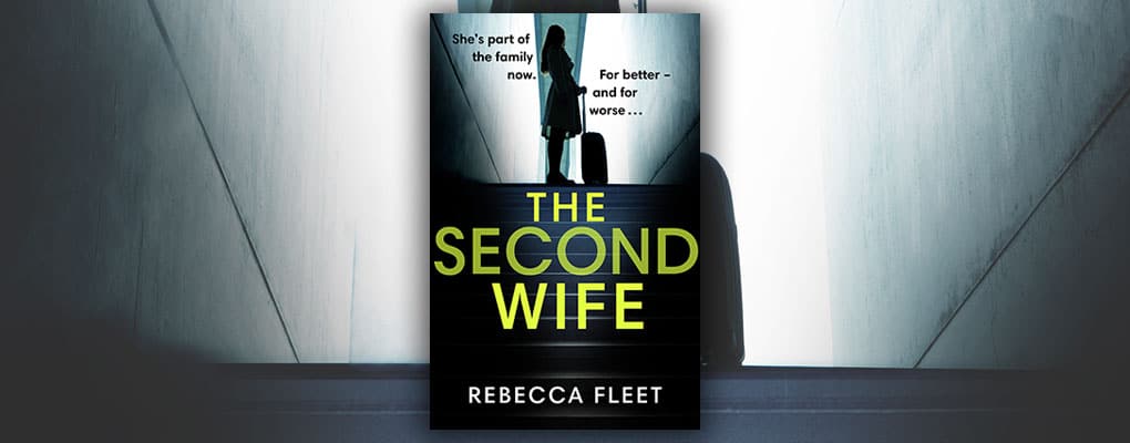 the second wife by rebecca fleet