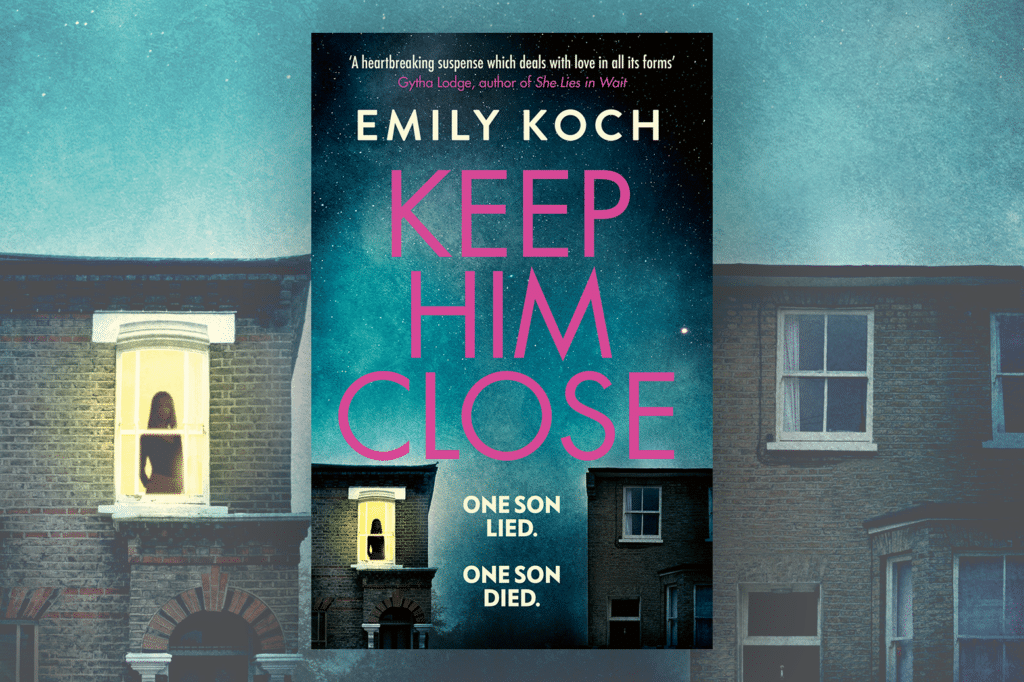 Cover jacket of Keep Him Close by Emily Koch