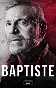 Tchéky Karyo stars as Julien Baptiste in BBC One's Baptiste series 1. Read our episode-by-episode review here.