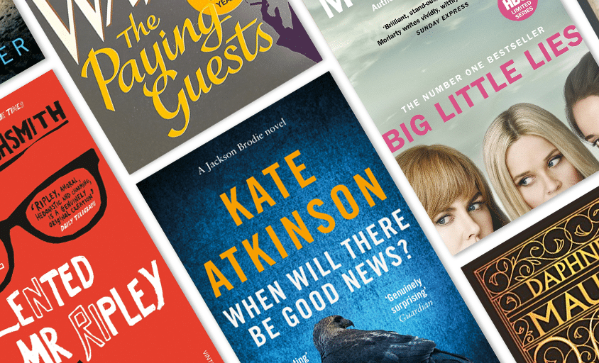 A selection of top crime authors' desert island reads, including The Talented Mr Ripley by Patricia Highsmith, When Will There Be Good News? by Kate Atkinson and Big Little Lies by Liane Moriarty