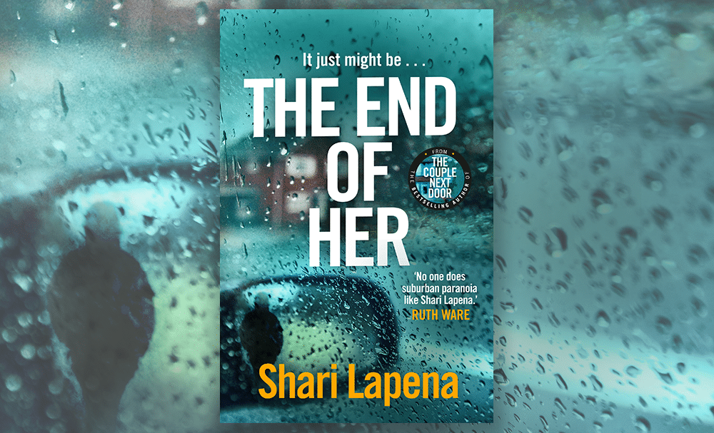 Cover of The End of Her by Shari Lapena