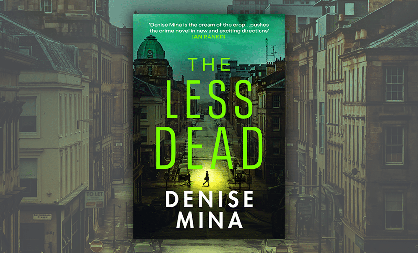 the less dead by denise mina