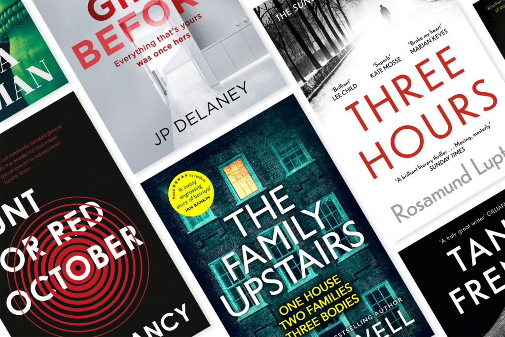 Image showing a selection of the best edge-of-your-seat thrillers, including The Family Upstairs by Lisa Jewell, Three Hours by Rosamund Lupton and The Hunt for Red October by Tom Clancy, as chosen by authors such as Lauren North, Matthew Hall and Sarah Pearse