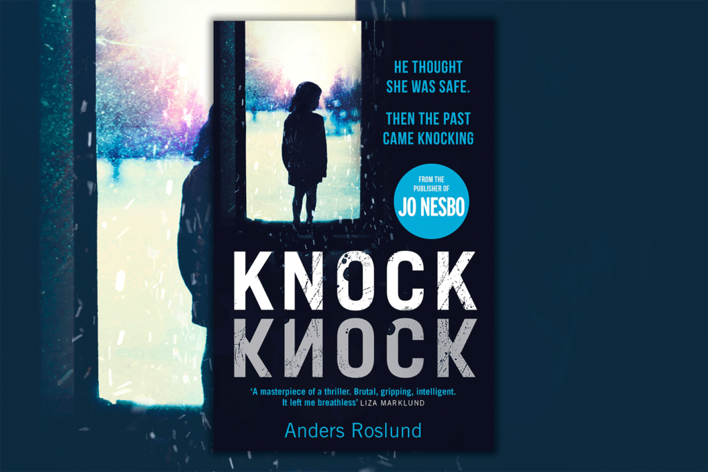 Knock Knock by Alders Roslund