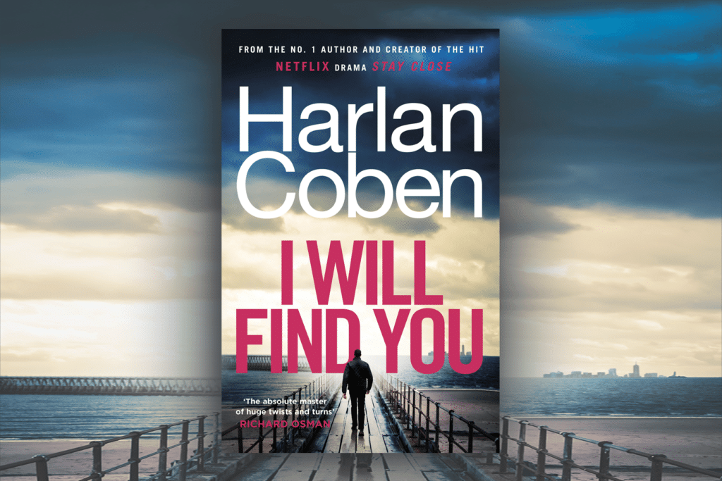 Book cover of I Will Find You by Harlan Coben