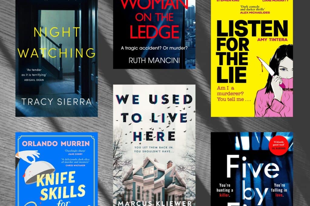 Best debut crime books of 2024, including Nightwatching, Knife Skills for Beginners, The Woman on the Ledge, We Used to Live Here, Listen for the Lie and Five by Five.