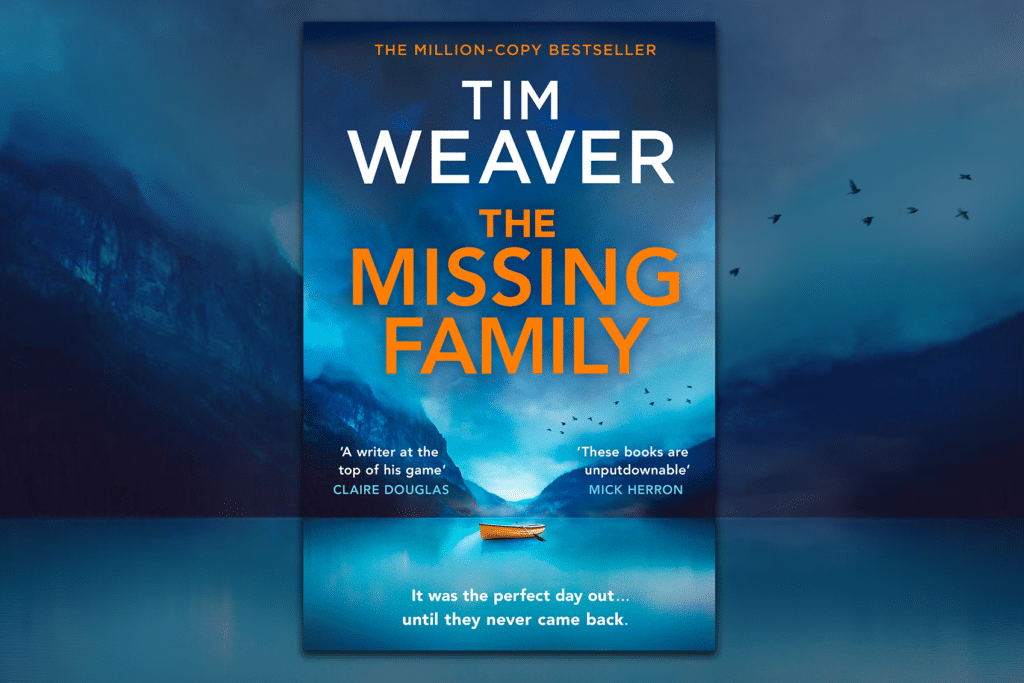 Banner featuring the cover of The Missing Family by Tim Weaver