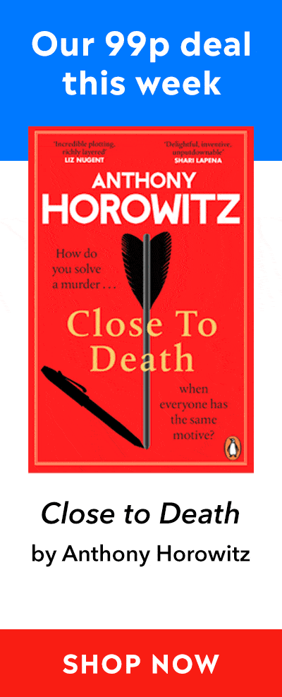 Advert for our 99p eBook deal of the week - Close to Death by Anthony Horowitz. Click here for more information.