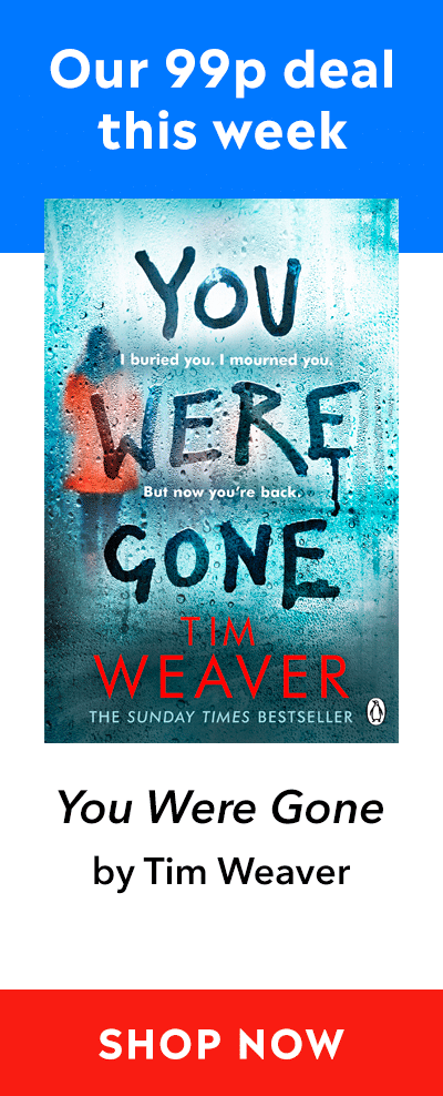 Advert for our 99p eBook deal of the week - You Were Gone by Tim Weaver. Click here for more information