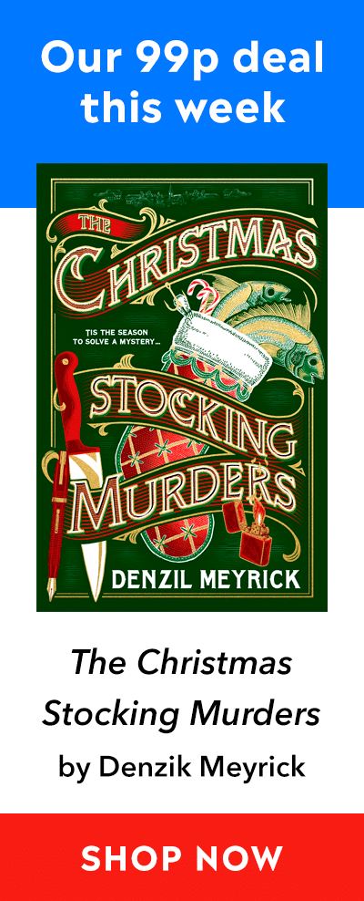 Advert for our 99p eBook deal of the week - The Christmas Stocking Murders by Denzil Meyrick. Click here for more information