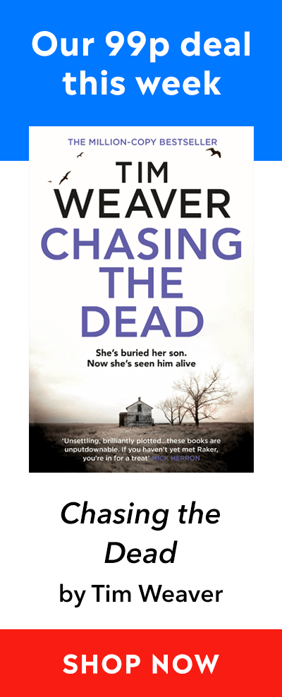 Advert for our 99p eBook deal of the week - Chasing the Dead by Tim Weaver. Click here for more information.